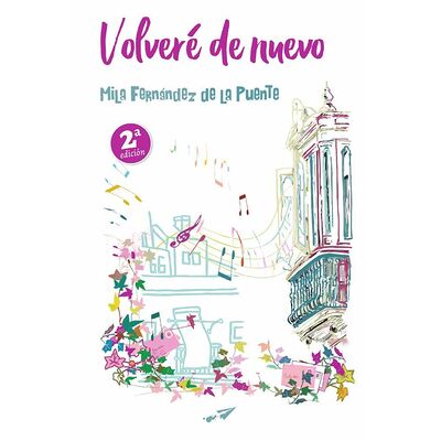 Volveré de nuevo 2ª Edición