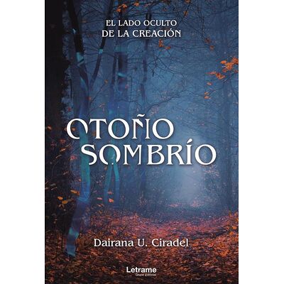 Otoño Sombrío. El lado...