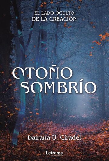 Otoño Sombrío. El lado...