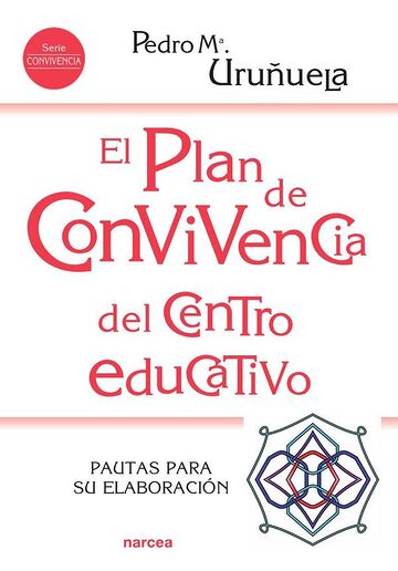 El plan de convivencia del...