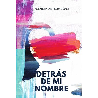 Detrás de mi nombre