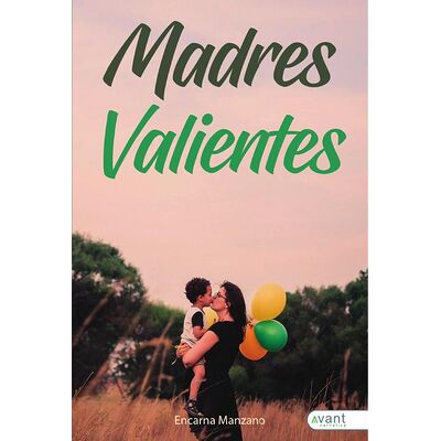 Madres valientes