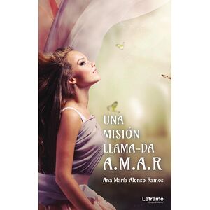 Una misión llamada AMAR