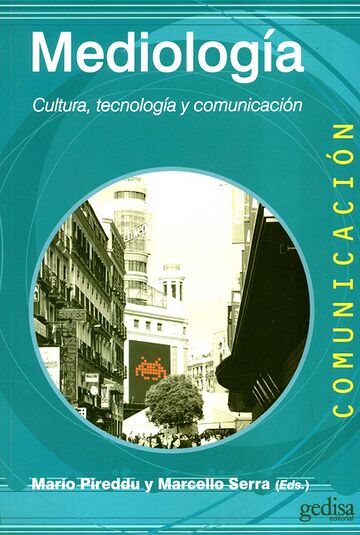 Mediología. Cultura,...