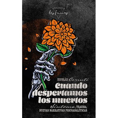 Cuando despertamos los muertos