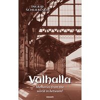 Valhalla – Memories from...