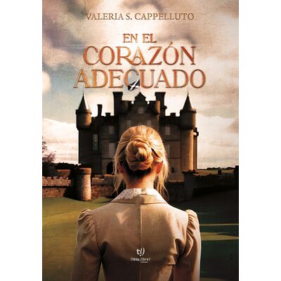 En el corazón adecuado