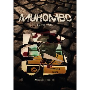 Mukombo y otros relatos