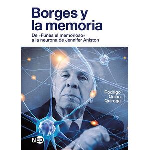 Borges y la memoria. De...