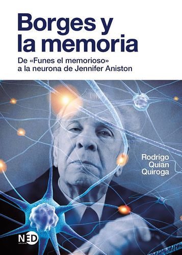 Borges y la memoria. De...