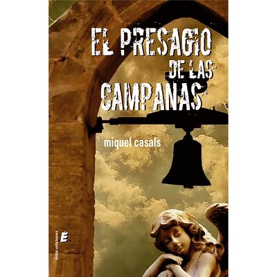 El presagio de las campanas