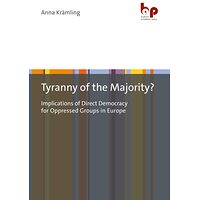 Tyranny of the Majority?