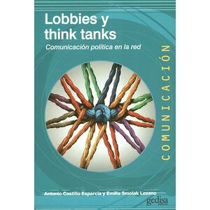 Lobbies y think tanks....