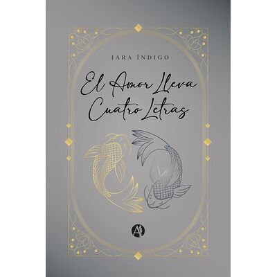 El amor lleva cuatro letras