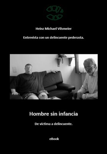 Hombre sin infancia - De...