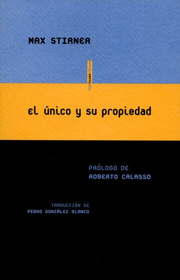El unico y su propiedad