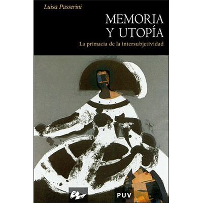 Memoria y utopía
