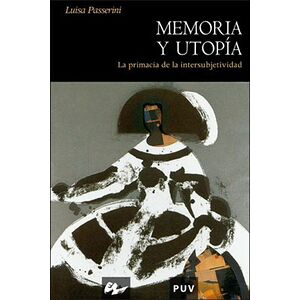 Memoria y utopía