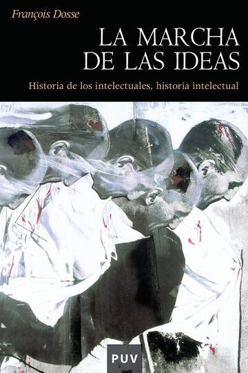 La marcha de las ideas