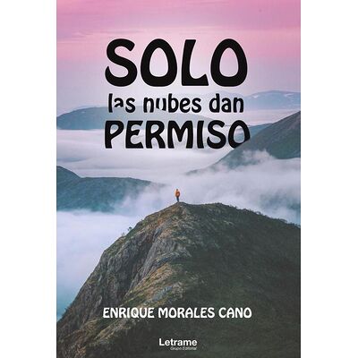 Solo las nubes dan permiso