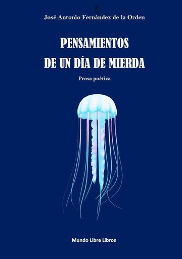 Pensamientos de un día de...