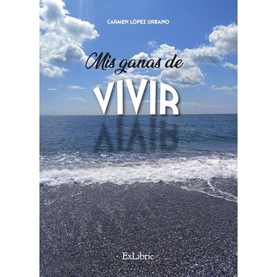 Mis ganas de vivir
