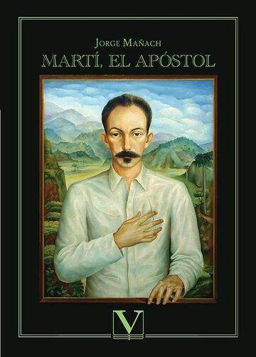 Martí, el apóstol
