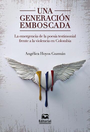 Una generación emboscada:...