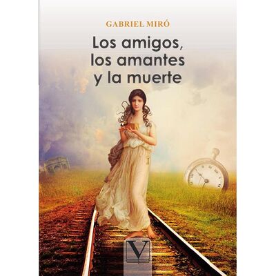 Los amigos, los amantes y...