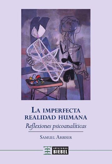 La imperfecta realidad humana