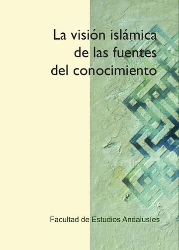 La visión islámica de las...