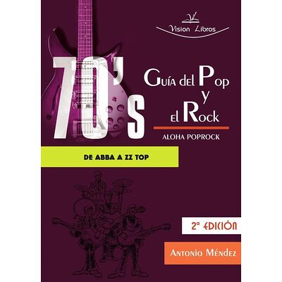 Guía del Pop y el Rock 70s....