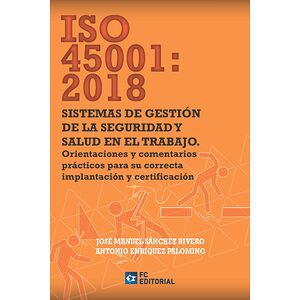 ISO 45001:2018. Sistemas de...