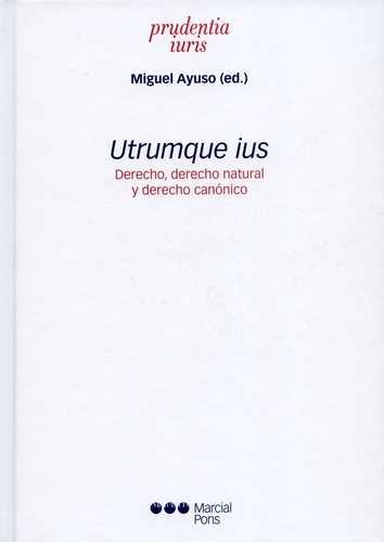Utrumque ius. Derecho,...