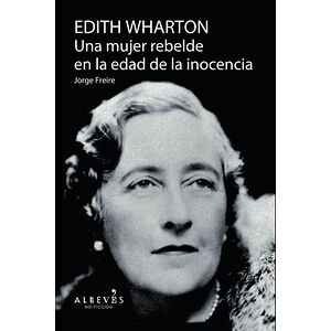 Edith Wharton, una mujer...