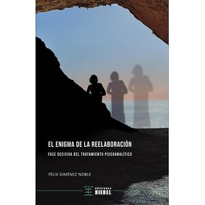 El enigma de la reelaboración