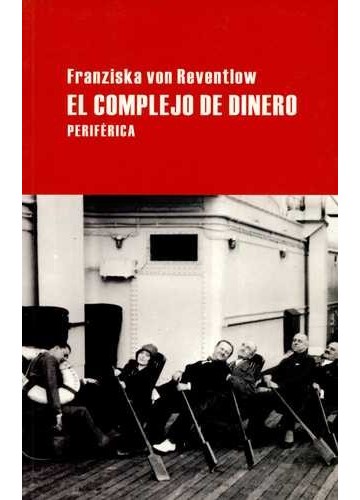 El complejo de dinero