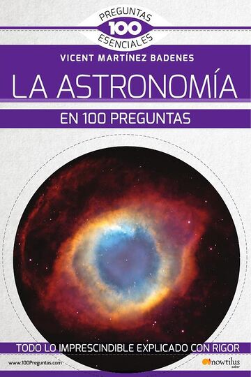 La astronomía en 100 preguntas