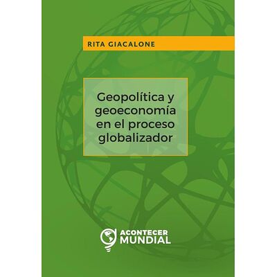 Geopolítica y geoeconomía...