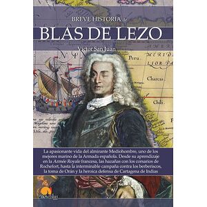 Breve historia de Blas de Lezo