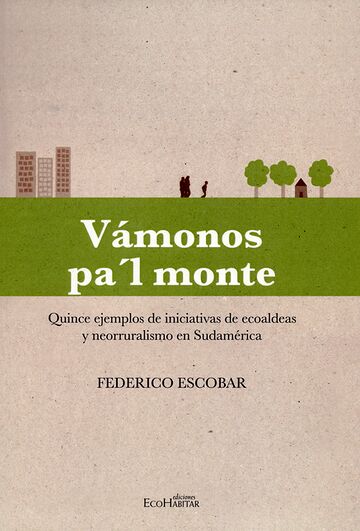 Vámonos pal monte. Quince...