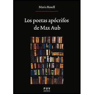 Los poetas apócrifos de Max...