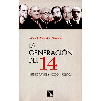 La generación del 14....