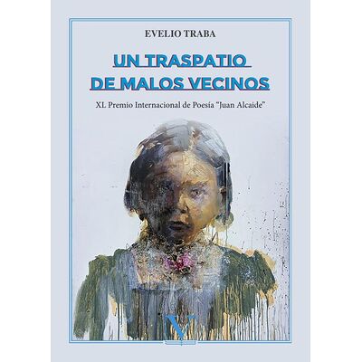 Un traspatio de malos vecinos