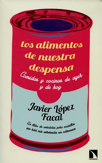 Los alimentos de nuestra...