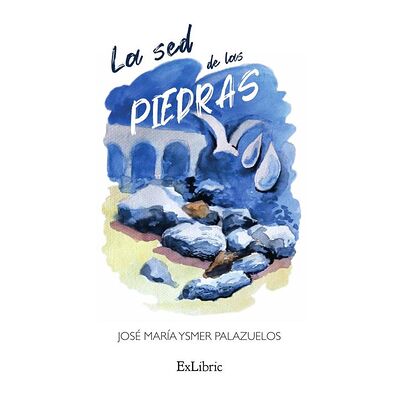 La sed de las piedras