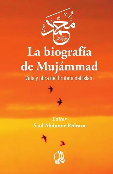 La Biografía de Mujámmad