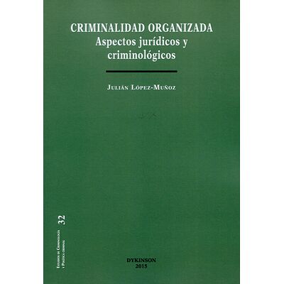 Criminalidad organizada....