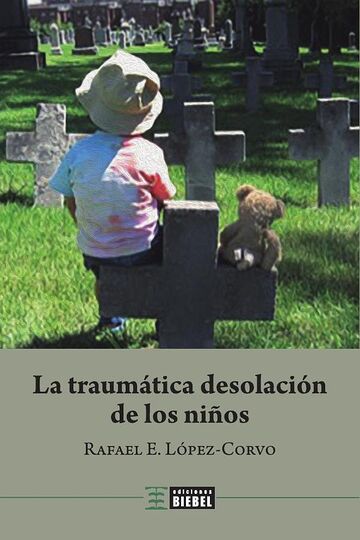 La traumática desolación de...