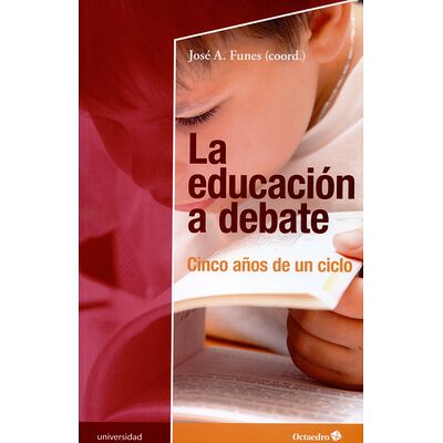 La educación a debate....